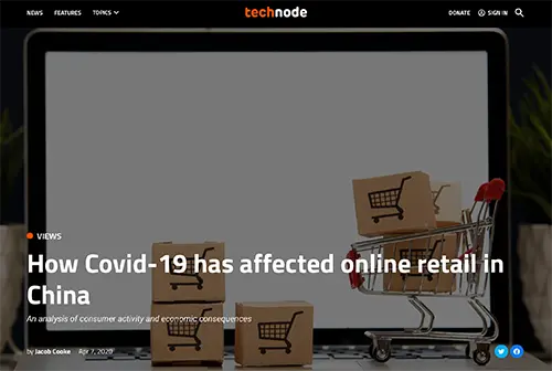 TechNode How COVID-19 has affected online retail in China