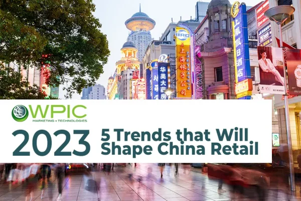 Five Trends that Will Shape China Retail in 2023