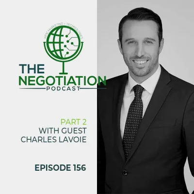 The Negotiation Charles Lavoie EP 156