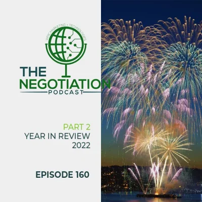 The Negotiation Year in Review 2022 EP 160