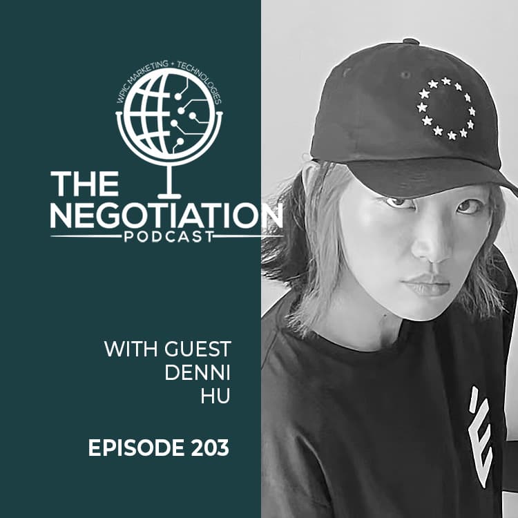 The Negotiation - Denni Hu EP 203-2