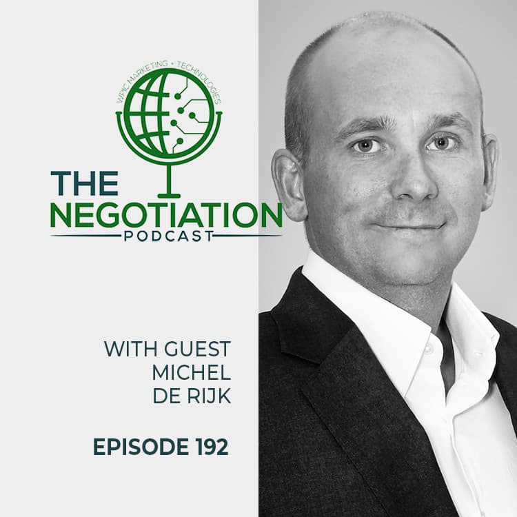 The Negotiation - Michel de Rijk EP 192