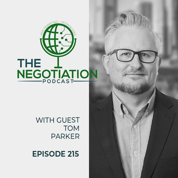 The Negotiation - Tom Parker EP 215